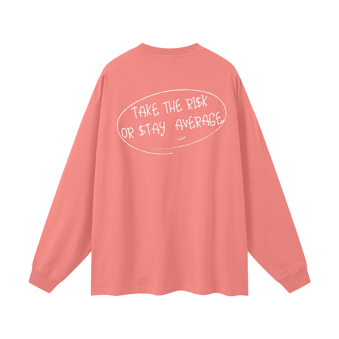 Take The Risk - Oversized Longsleeve