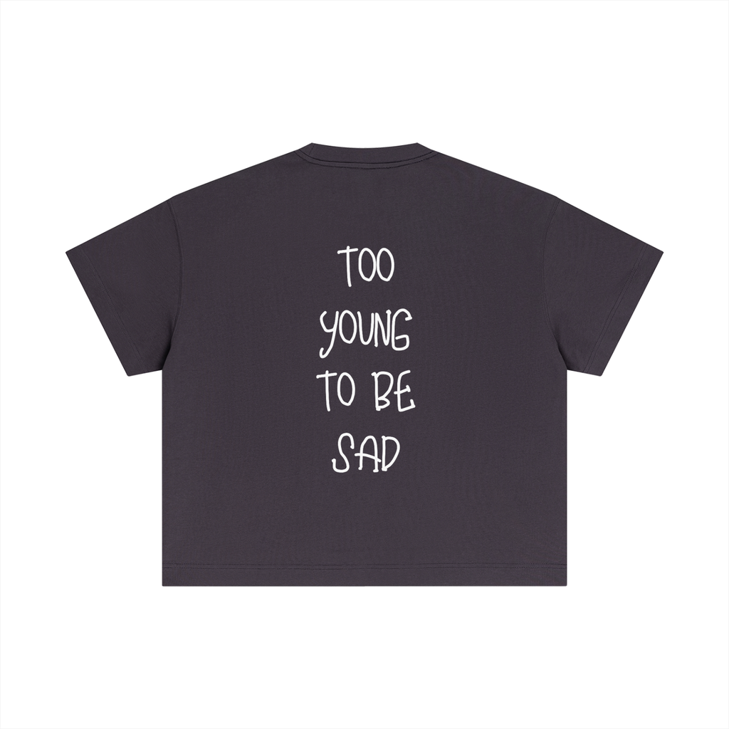 T-shirt Cropped – TOO YOUNG TO BE SAD