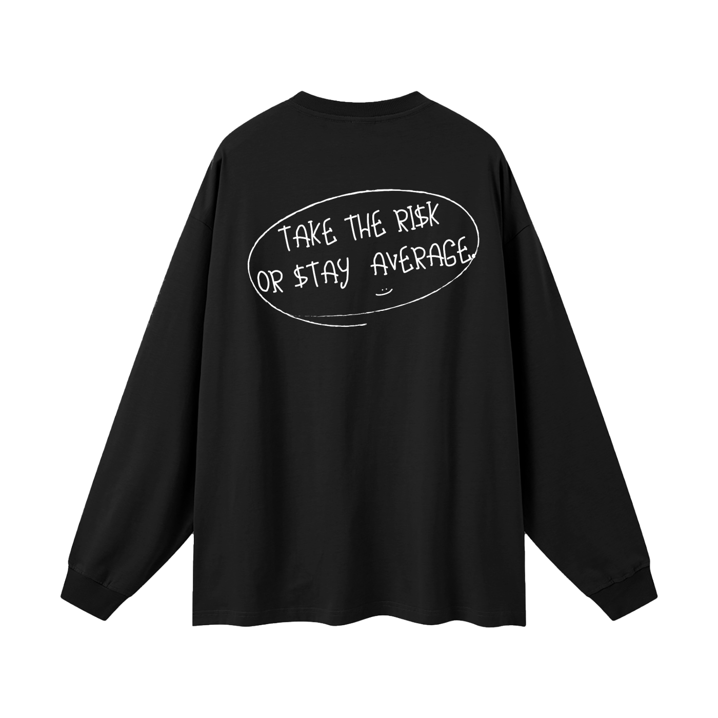 Take The Risk - Oversized Longsleeve